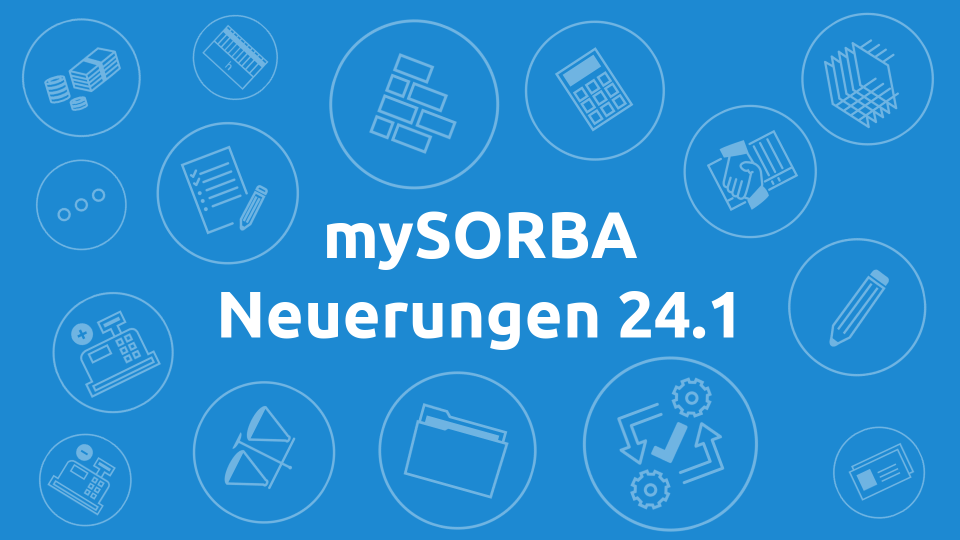 SORBA Neuerungen Version 24.1 Thumbnail