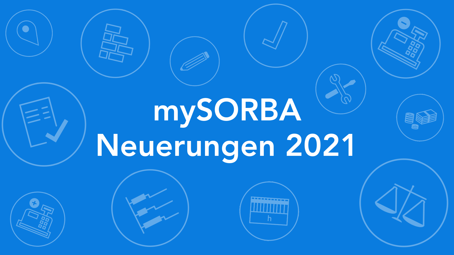 mySORBA Neuerungen 2021